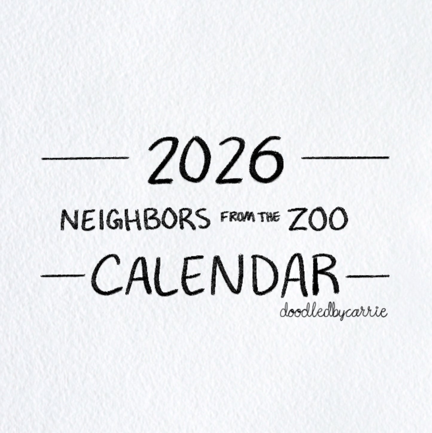 2026 Neighbors from the Zoo Desk Calendar